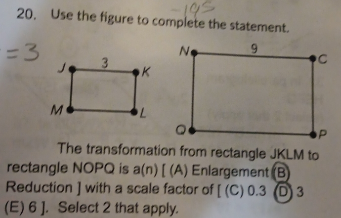 Solved: Use the figure to complete the statement. The transformation ...
