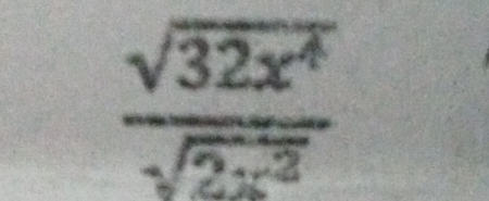  sqrt(32x^4)/sqrt(2x^3) 