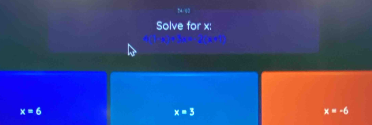 Solve for x :
x=6
x=3
x=-6