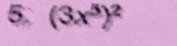 (3x^5)^2