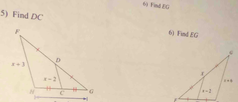 Find EG
5) Find DC
6) Find EG