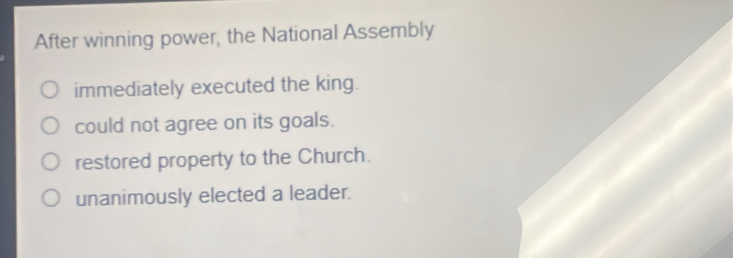 Solved: After winning power, the National Assembly immediately executed ...