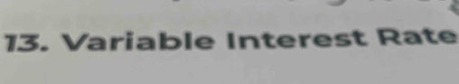 Variable Interest Rate