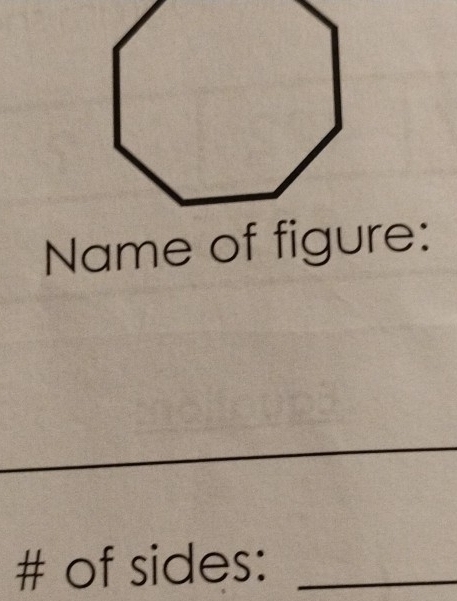 Name of figure: 
# of sides:_