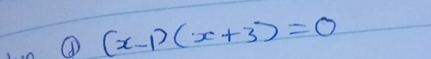 Q(x-1)(x+3)=0