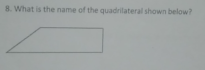 What is the name of the quadrilateral shown below?