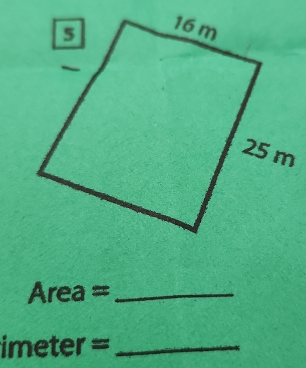 Area= _
imeter= _