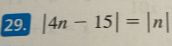 |4n-15|=|n|