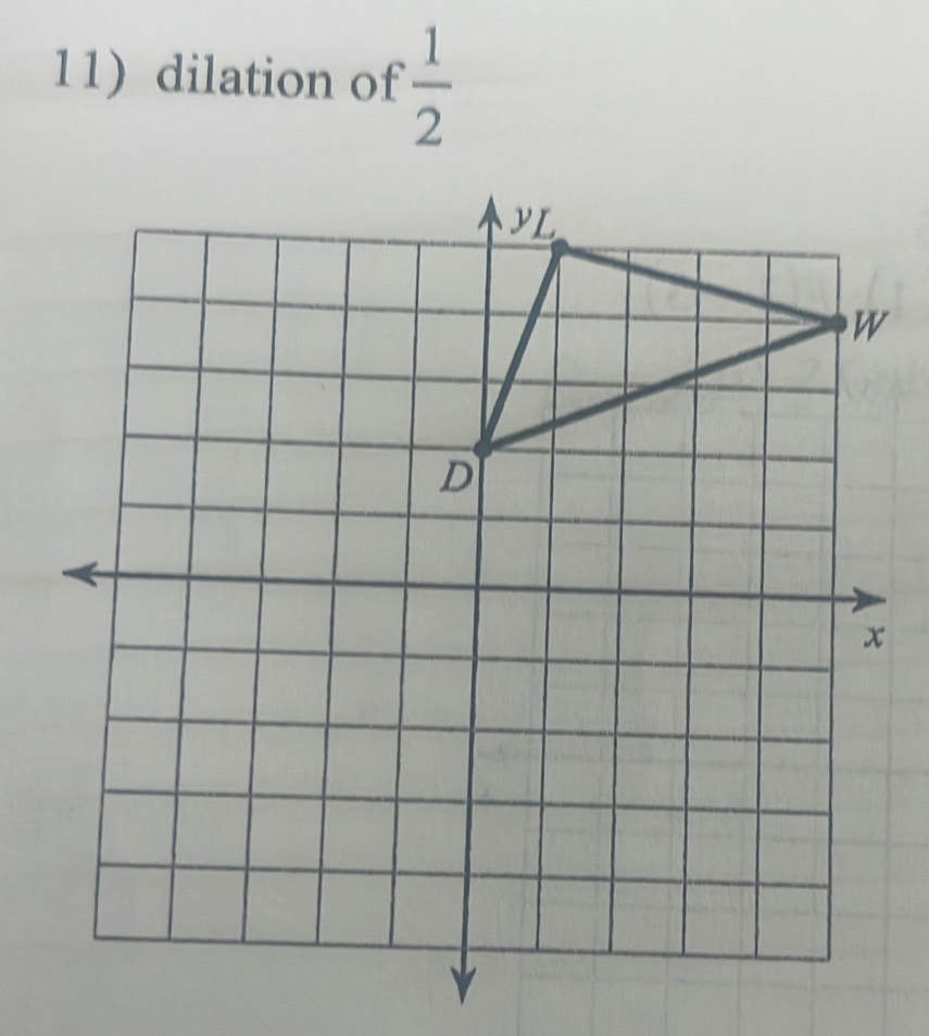 dilation of  1/2 