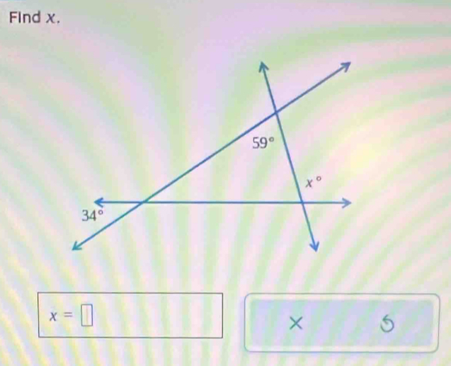 FInd x.
x=□
× 5