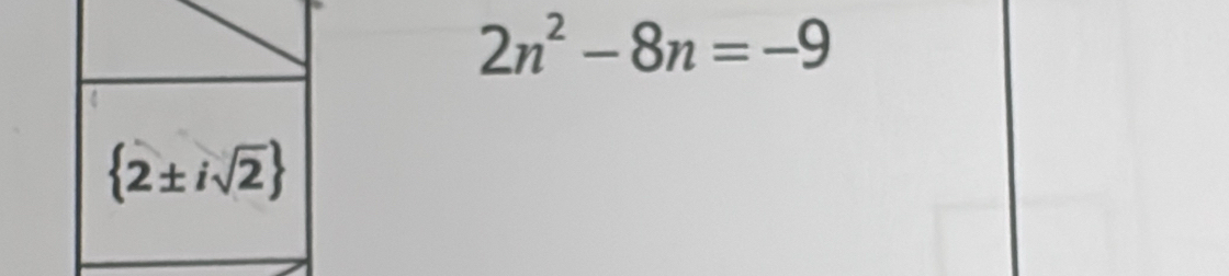 2n^2-8n=-9