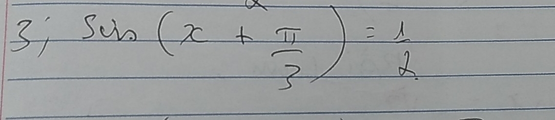 3 sin (x+ π /3 )= 1/2 