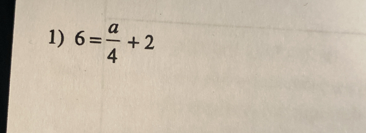 6= a/4 +2