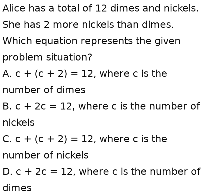 Solved: Alice has a total of 12 dimes and nickels. She has 2 more ...