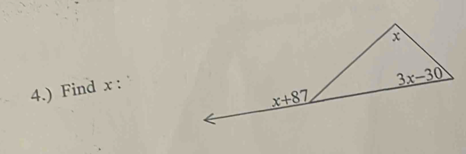 4.) Find x :