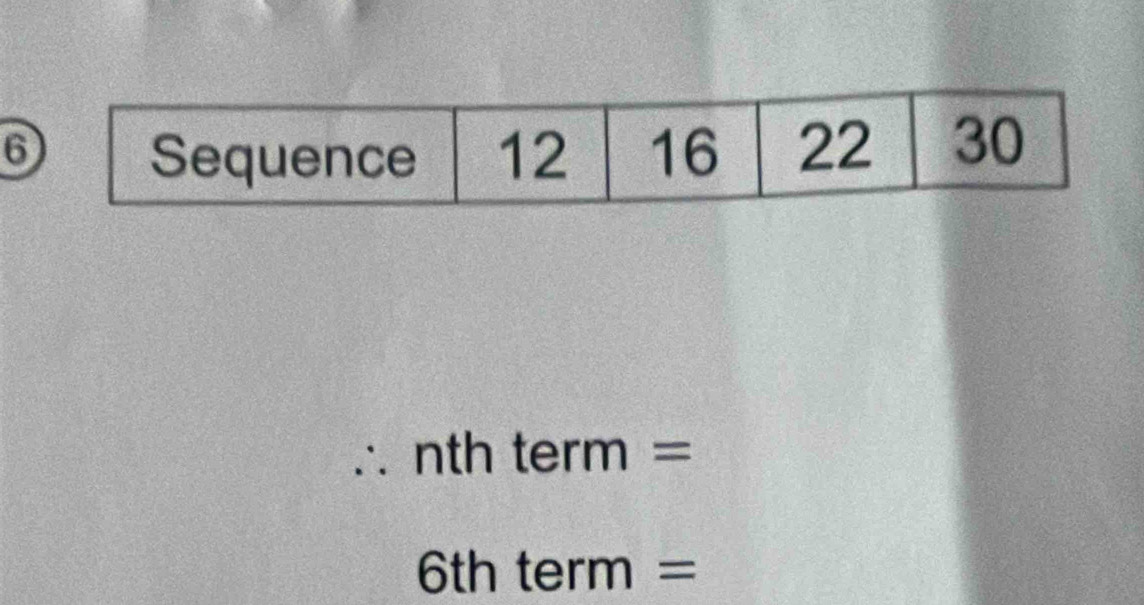 6
∴ nth term =
6th term =