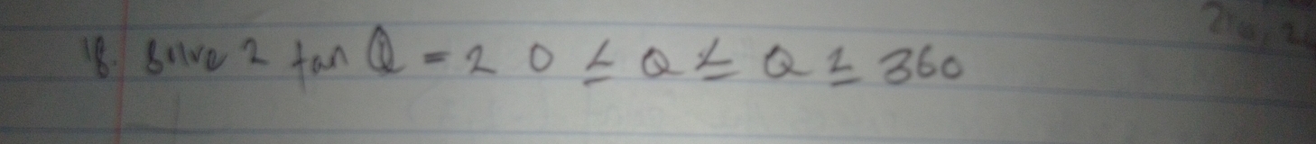 bnθ ve2tan θ =20≤ θ ≤ a≤ 360