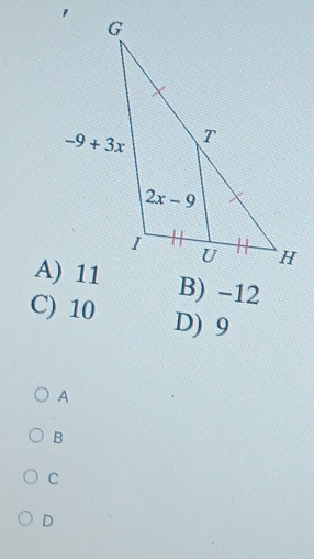 B) -12
C) 10 D) 9
A
B
C
D