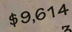 $9,614