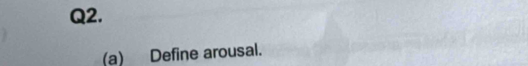 Define arousal.