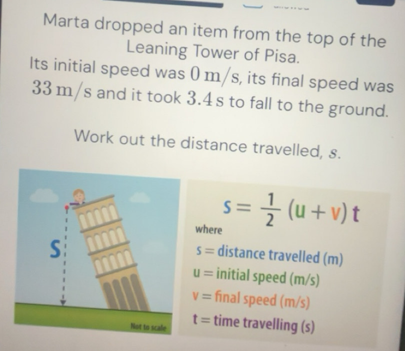 Solved: Marta dropped an item from the top of the Leaning Tower of Pisa ...
