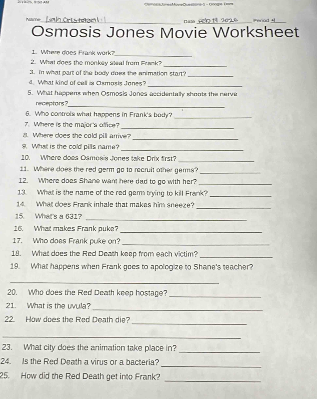 Solved: 21T925, 9:50 AM OsmasisJonesMovieQuestions-1 - Google Docs Name_  Date _Period_ Osmosis J [Others], image size:1045x1317