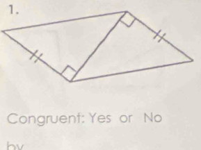 Congruent: Yes or No
hv