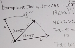 Example 39: Find x, if m∠ ABD=100°