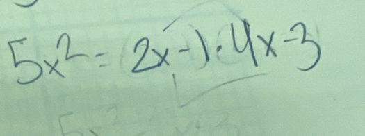 5x^2=2x-1.4x-3