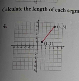 Calculate the length of each segm
4.