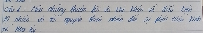 cai d: Nea nhyng thuàn dèi vá tho xhūn vè dièi trén 
to nhièn và tài ngugen thién nhièn dèn su phat trién kinh 
ie Hea ki.