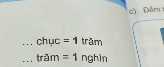 Đếm t 
... chuc=1 trăm...tram=1nghin