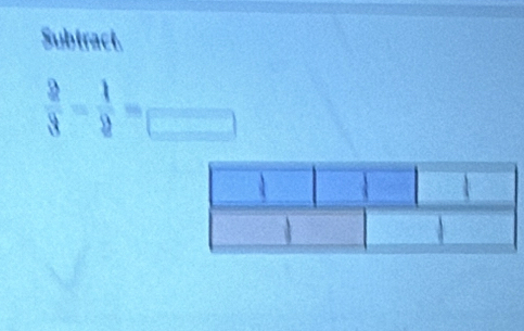 Subtract.
 2/3 - 1/2 =frac □ 