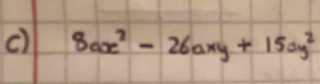 8ax^2-26axy+15ay^2