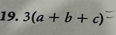 3(a+b+c)