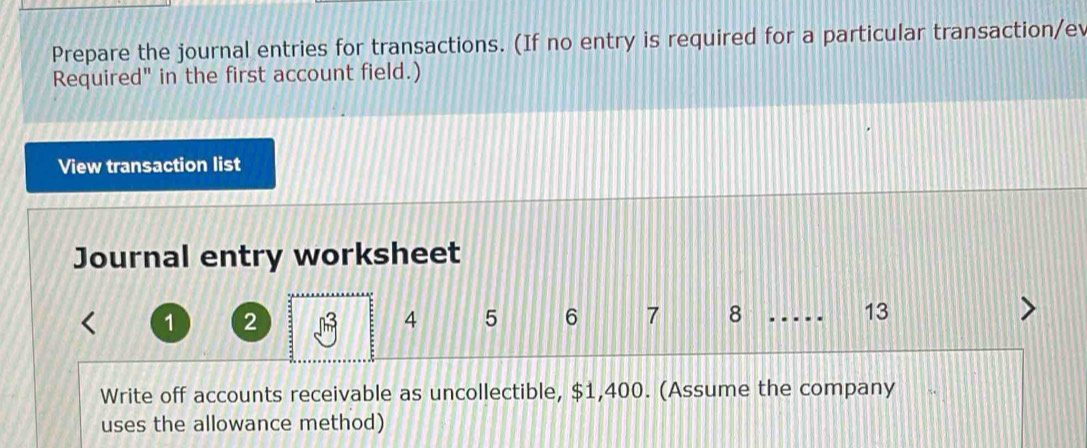 Solved: Prepare the journal entries for transactions. (If no entry is ...