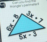 triangle's perimeter? Can you find the