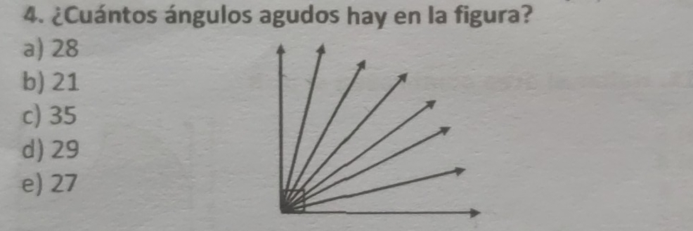 ¿Cuántos ángulos agudos hay en la figura?
a) 28
b) 21
c) 35
d) 29
e) 27