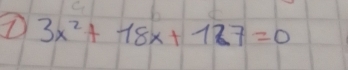 3x^2+18x+127=0