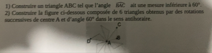Résolu :Construire un triangle ABC tel que l’angle widehat BAC ait une ...