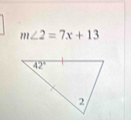 m∠ 2=7x+13