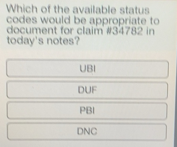 Solved: Which of the available status codes would be appropriate to ...