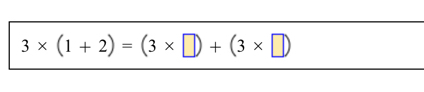 3* (1+2)=(3* □ )+(3* □ )