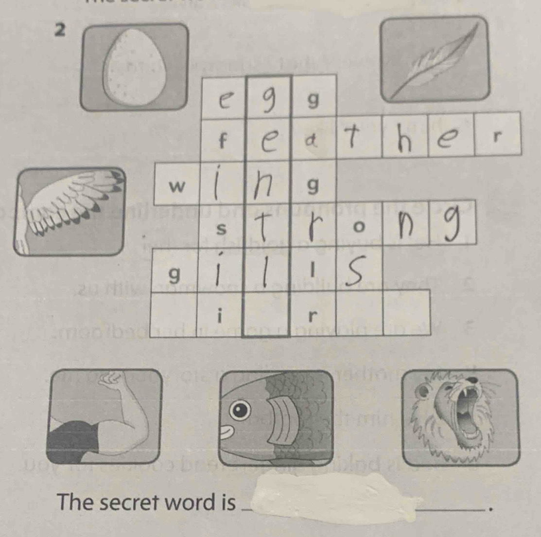 The secret word is_ 
_.