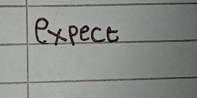 expect