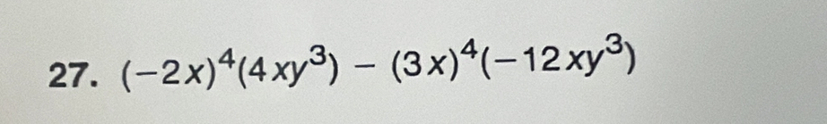 (-2x)^4(4xy^3)-(3x)^4(-12xy^3)