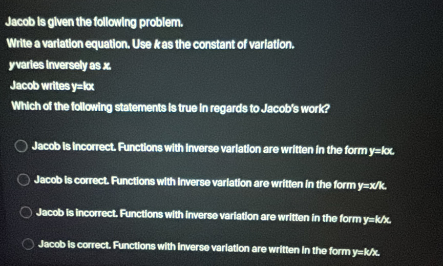 Solved: Jacob is given the following problem. Write a variation ...