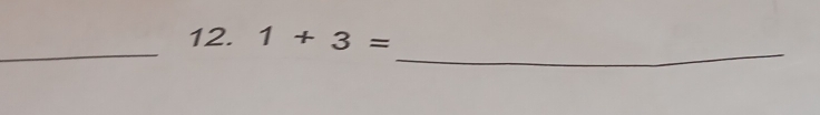 1+3=
_ 
_