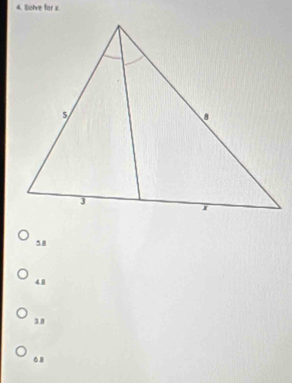 Solve for x
5.8
4.8
3.8
6.8