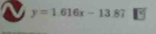 y=1.616x-13.87